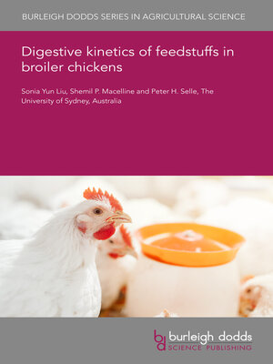 cover image of Digestive kinetics of feedstuffs in broiler chickens
